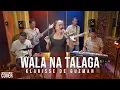 Download Lagu Wala Na Talaga - Klarisse De Guzman | Ferlyn Suela Cover (Live Performance)
