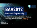 Week 1 BAA2012 Class Briefing Into to Python and Thonny - Part 2