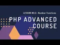 PHP Advanced Course in - Lesson No 2