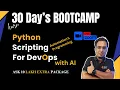 Day-1 30-Day Python for DevOps with AI Bootcamp From Basics to Extra Package