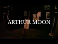 Arthur Moon - Fool from the Start (Sarah Siskind Cover)