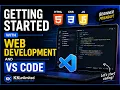 Getting Started with Web Development and VS Code