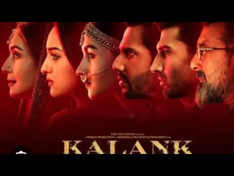 Download MP3 Kalank full HD Hindi movie