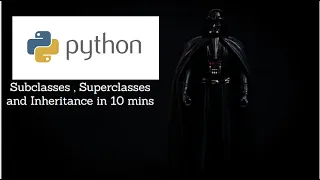 Subclasses Superclasses and Inheritance in PYTHON