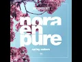Spring Embers (Extended Mix) Nora En Pure  ENORMOUS TUNES