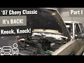 2007 Silverado Knock Sensor Code Returns After Replacement - Part I