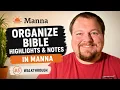 How to Organize Bible Highlights Notes Manna Library Walkthrough