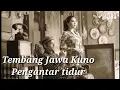 Download Lagu Tebang jawa kuno pengantar tidur