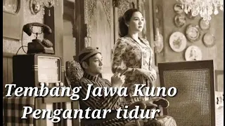 Tebang jawa kuno pengantar tidur