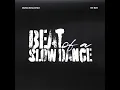 beat of a slow dance - Musiq Soulchild & Hit-Boy