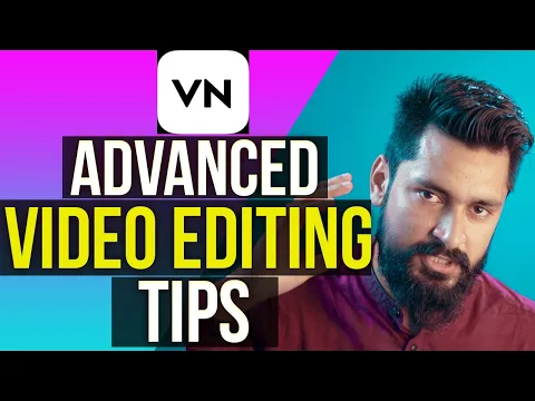 9 Advanced Editing Tips in VN  Editor Phone mein Editing kro VN  Editor Tutorial
