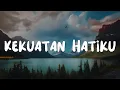 Download Lagu Veren - Kekuatan Hatiku (Lirik)
