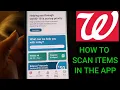 HOW TO SCAN ITEMS IN THE NEW WALGREENS APP HOW TO SEE WHAT COUPONS QUALIFY FOR THE ITEM