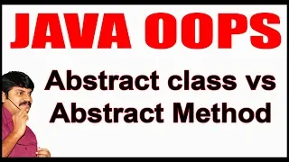 Java Tutorials Java OOPS Abstract class vs Abstract Method by Durga sir