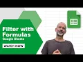 Learn How to Use the FILTER Function in Google Sheets
