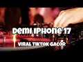 Download Lagu DJ DIA RELA OM GAS DEMI IPHONE 17 VIRAL TIKTOK‼️Adit Sparky Official Nwrmxxx 