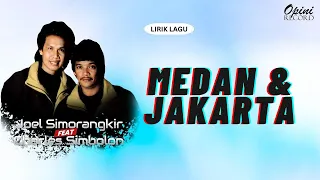 charles simbolon u0026 joel simorangkir medan u0026 jakarta video lirik