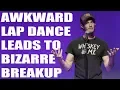 Download Lagu Dance Off #1 | Awkward Lap Dance Leads To Bizarre Breakup