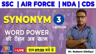 SYNONYM Lecture-3 SSC BANK AIR FORCE NDA CDS ABC GRAMMAR POINT NADEEM SIR