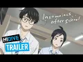 Insomniacs After School Trailer HIDIVE