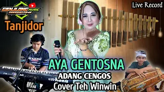 aya gentosna versi tanjidor cover teh winwin genjlong music 