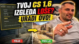 Kako da CS 1.6 izgleda mnogo bolje🔥👌