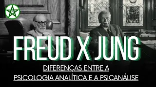 FREUD x JUNG - Diferenças entre a Psicologia Analítica e a Psicanálise