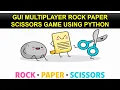 Rock paper scissors Multiplayer game using python Tkinter AK