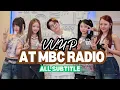 Download Lagu GIDDY BOY,  VVUP at MBC RADIO ( SUBTITLE INDONESIA, ENG, THAI, JAPAN, JAWA )
