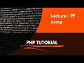 Learning PHP in hindi 19 Array in php lecture 2