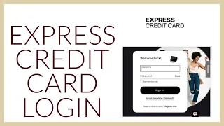 Express Credit Card Login How To Signin Express Credit Card Account