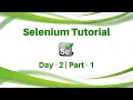 Selenium Tutorial Day2 Part1