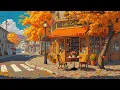 A Quiet Place Lofi Autumn Vibes to Relax Study Chill Lofi Coffee Lofi Music