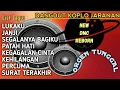 Download Lagu DANGDUT ORGEN TUNGGAL  KOPLO JARANAN FULL ALBUM LAGU LAWAS ENAK BANGET || ENAK BUAT CEK SOUND