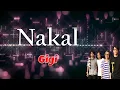 Nakal  -  Gigi  (Lirik) HQ  Audio