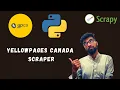 Interesting Python Projects Scraping YellowPages Canada thousands of records in few minutes