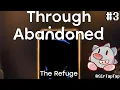 Let s Play Through Abandoned 3 The Refuge 3 Elevator to a new world