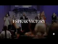 I Speak Victory Calvary Worship