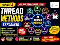 Java Thread Methods Explained start run sleep join More Java Multithreading Ep 4
