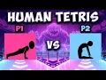 2 player Co-op MOD HUMAN TETRIS Play with you Immersive interactive warm up
