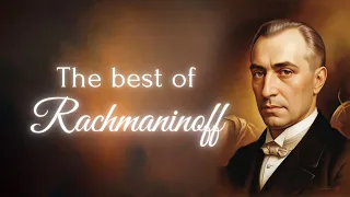 Rachmaninoff - The master of romanticism