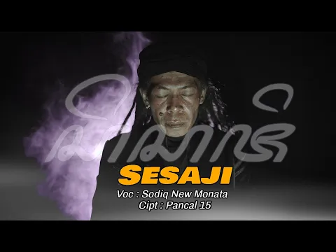 Download MP3 CAK SODIQ - SESAJI (OFFICIAL MUSIC VIDEO )