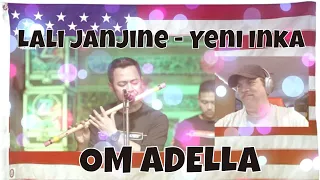 Download Lali Janjine - Yeni Inka - OM ADELLA - REACTION - so relaxing and nice to hear MP3