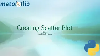 How To Create Scatter Plot In Matplotlib Using Python