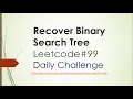 Recover Binary Search Tree Leetcode 99 leetcode solution