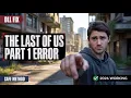 Fix STEAM - API64 DLL Not Found Error in The Last of Us Part 1 2026