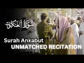 Download Lagu Unmatchable Recitation | Surah Ankabut | Sheikh Abdullah Al Juhany