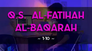 Download Q.S. Al-Fatihah \u0026 Al-Baqarah 1-10 ( Sanju Yedo Oksa ) MP3