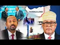 Download Lagu “DEG DEG SAFARAKA CIRRO EE ITOOBIYA IYO KHILAAFAKA XASAN SHIIKH IYO ABIY AXMED MOU OO SOOMALI LAND