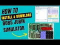 How To Install 8085 Jubin Simulator GNU Software for Intel 8085 Microprocessor in Windows PC